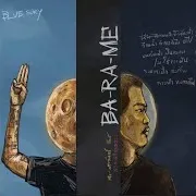 Bluesky (Feat. Ba-Ra-Me)